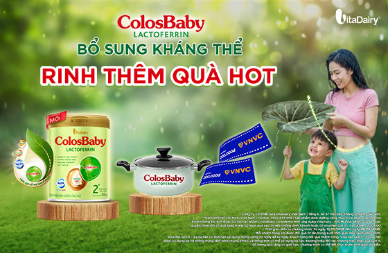 “BỔ SUNG KHÁNG THỂ - RINH THÊM QUÀ HOT” CÙNG COLOSBABY LACTOFERRIN 